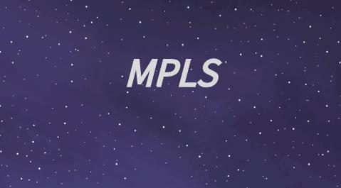MPLS标签分发协议