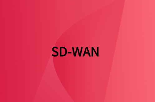 如何选择正确的SD-WAN解决方案?